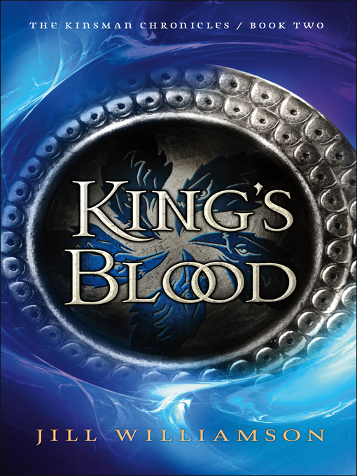 Title details for King's Blood: Kingdom at Sea ; Maelstrom ; Voice of Blood by Jill Williamson - Available
